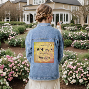 Wanneer Je Gelooft dat Alles Mogelijk is Spijkerja Denim Jacket