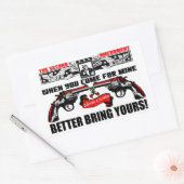 Wanneer je voor de mijne komt: Beter de jouwe bren Rechthoekige Sticker (Envelop)