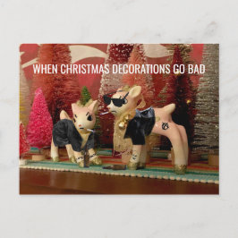 Wanneer kerstversieringen slecht briefkaart gaan