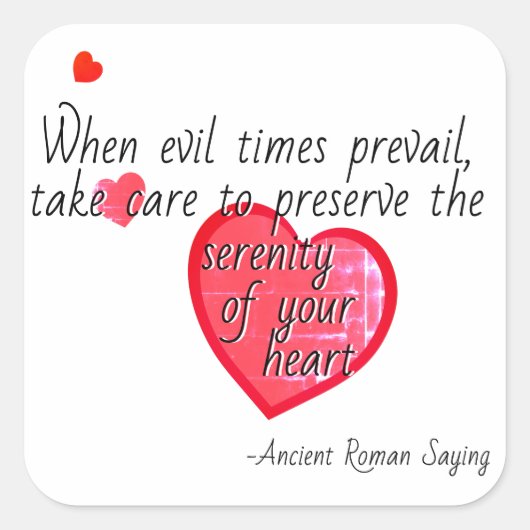 "Wanneer kwade tijden overheersen" Horatius Vierkante Sticker (Voorkant)