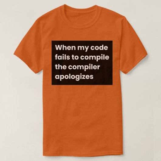 Wanneer mijn code er niet in slaagt de compiler Ap T-shirt (Design voorkant)