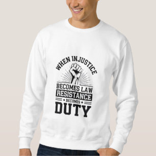Wanneer onrecht de wet wordt, wordt verzet de plic trui