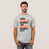 Wanneer onrecht wet wordt t-shirt (Voorkant volledig)