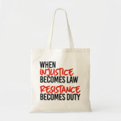 Wanneer onrecht wet wordt tote bag (Voorkant)