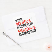 Wanneer onrecht wet wordt vierkante sticker (Envelop)