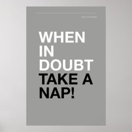 WANNEER ONZEKER, NEEM EEN DUTJE – Gezellige Muur K Poster