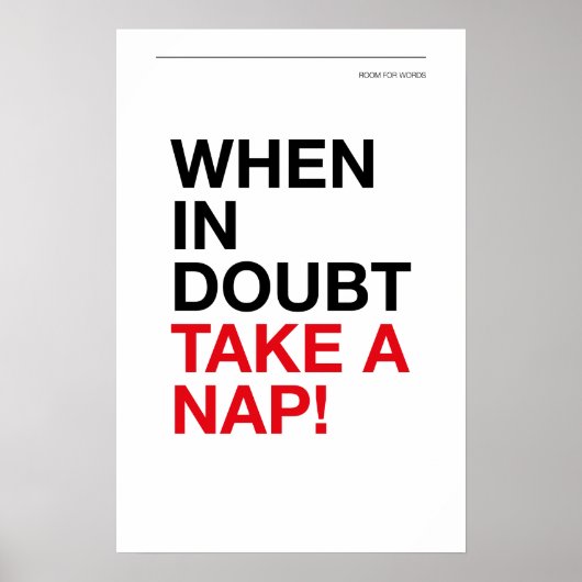 WANNEER ONZEKER, NEEM EEN DUTJE – Gezellige Muur K Poster (Voorkant)