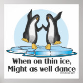 Wanneer op Thin Ice Funny Penguins Poster (Voorkant)