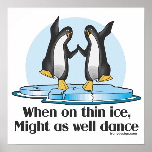 Wanneer op Thin Ice Funny Penguins Poster (Voorkant)