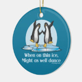 Wanneer op Thin Ice Pinguins Funny Design Keramisch Ornament (Links)