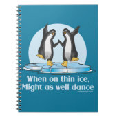 Wanneer op Thin Ice Pinguins Funny Design Notitieboek (Voorkant)