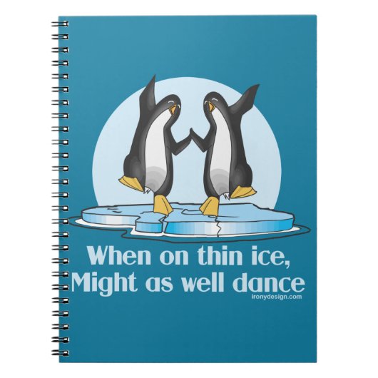 Wanneer op Thin Ice Pinguins Funny Design Notitieboek (Voorkant)