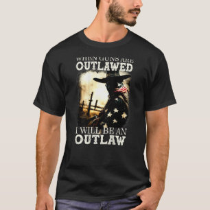 Wanneer Pistolen worden verboden, zal ik een wet z T-shirt
