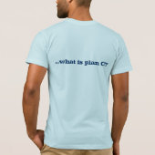 wanneer plan B niet werkt... T-shirt (Achterkant)