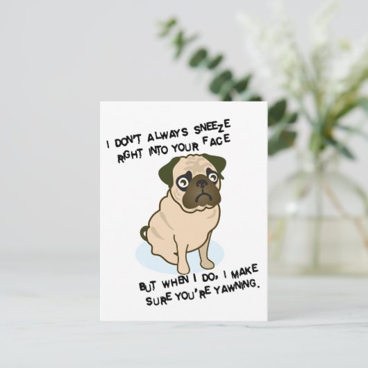 Wanneer pugs niezen briefkaart (Staand voorkant)