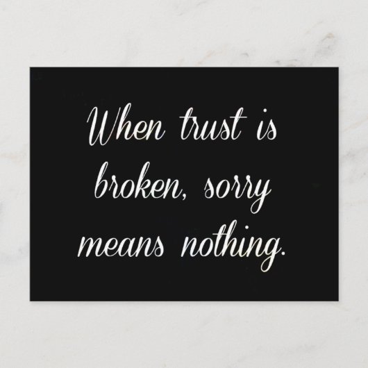 WANNEER TRUST SORRY WORDT GEBROKEN, WORDT GEEN GED BRIEFKAART (Voorkant)