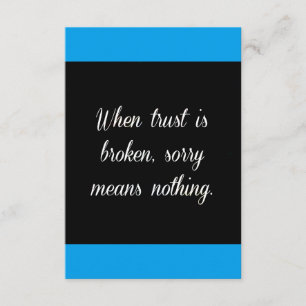 WANNEER TRUST SORRY WORDT GEBROKEN, WORDT GEEN GED KAART