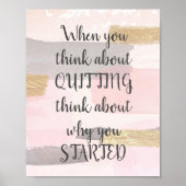 WANNEER U DENKT OVER QUITTING - Roze Gold Quote Poster (Voorkant)