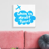 Wanneer u in twijfel trekt, kunt u canvas afdruk (Insitu (Woonkamer))