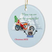 Wanneer u op de Naughty Lijst van de Kerstman bent Keramisch Ornament (Links)