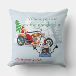 Wanneer u op de Naughty Lijst van de Kerstman bent Kussen