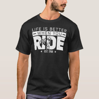 Wanneer u op EST 1768 rijdt T-shirt