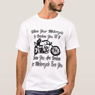 Wanneer uw motorfiets wordt verbroken, moet u deze t-shirt