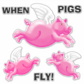 Wanneer varkens vliegen sticker (Voorkant)