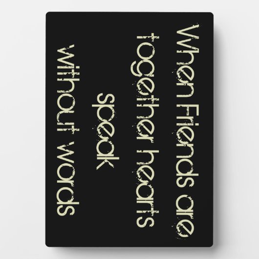 Wanneer vrienden samen harten spreken.....Plaque Fotoplaat (voorkant)