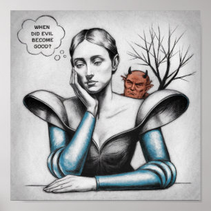 Wanneer werd het kwaad een goede vrouw die aan de poster