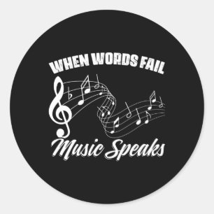 Wanneer woorden falen Muziek Spreekt Quotes Muzika Ronde Sticker