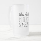 WANNEER WOORDEN NIET VOLDOEN AAN MUZIEK MATGLAS BIERPUL (Voorkant links)