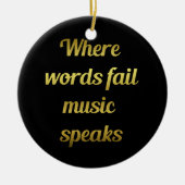 Wanneer woorden ontbreken spreekt de Muziek Inspir Keramisch Ornament (Voorkant)