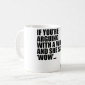 WANNEER ZE ZEGT DAT WOW KOFFIEMOK (Voorkant links)