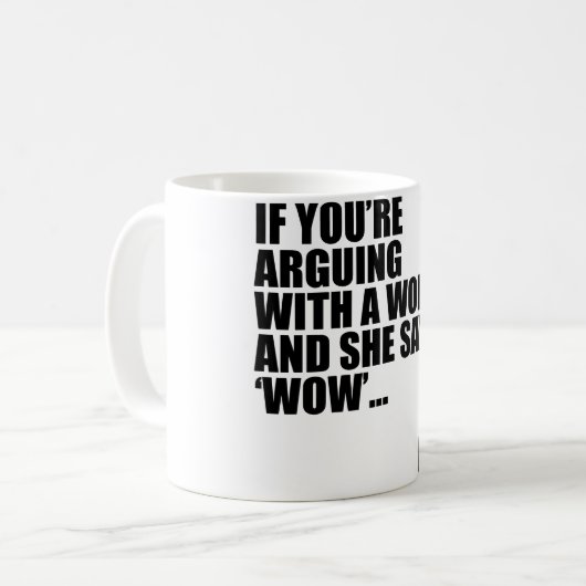 WANNEER ZE ZEGT DAT WOW KOFFIEMOK (Voorkant links)