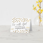 Want bij God zal niets onmogelijk zijn, let op Kaa Kaart (Gele Bloem)