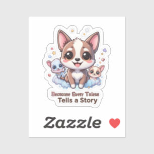 Want elke Taleus vertelt een verhaal Schattige hui Sticker
