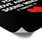 Want God heeft ons geen geest van angst gegeven Poster (Hoek)