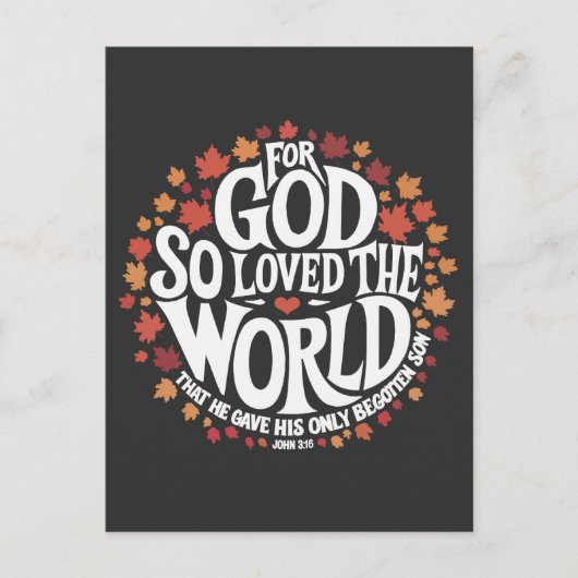Want God Zo Heeft de Wereld Lief Briefkaart (Voorkant)