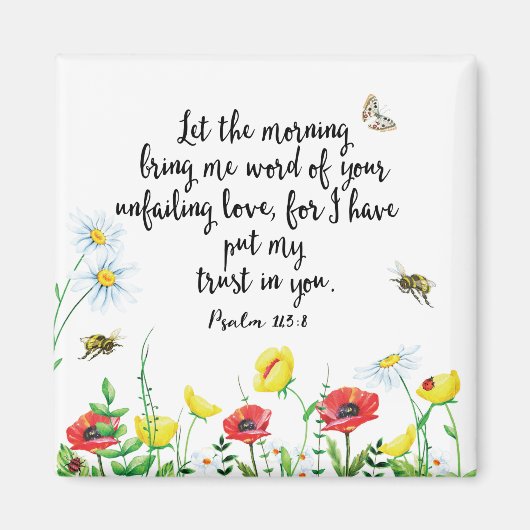 Want ik heb mijn vertrouwen in jou gelegd magneet (Voorkant)