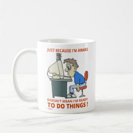 WANT IK WACHT NIET DAT IK KLAAR BEN. KOFFIEMOK