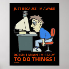 WANT IK WACHT NIET DAT IK KLAAR BEN. POSTER