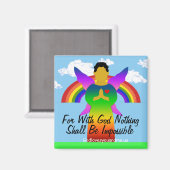 Want met God zal niets onmogelijk zijn Magneet (Voorkant / Achterkant)