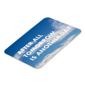 Want morgen is een andere dag. magneet (Linkerzijde)