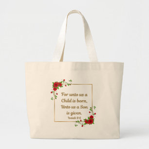 Want ons een Kind is geboren - Jesaja 9:6 Grote Tote Bag