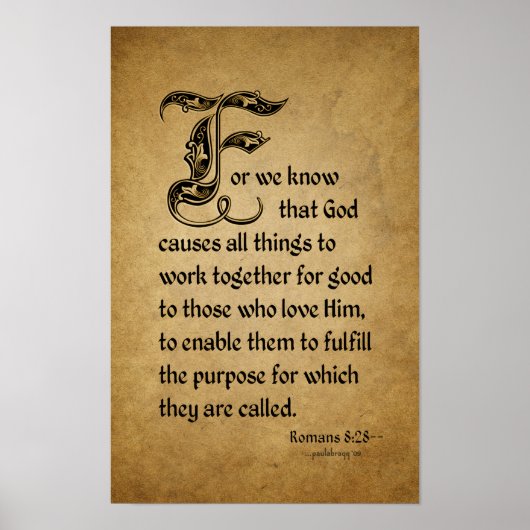 Want we weten dat God (Scripture Romans 8:28 Poster (Voorkant)