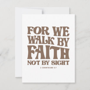 Want wij wandelen door geloof niet door zicht 2 Ko Notitiekaartje
