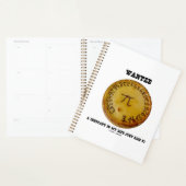 Wanted A Constant In My Life Just Like Pi Planner (Display)