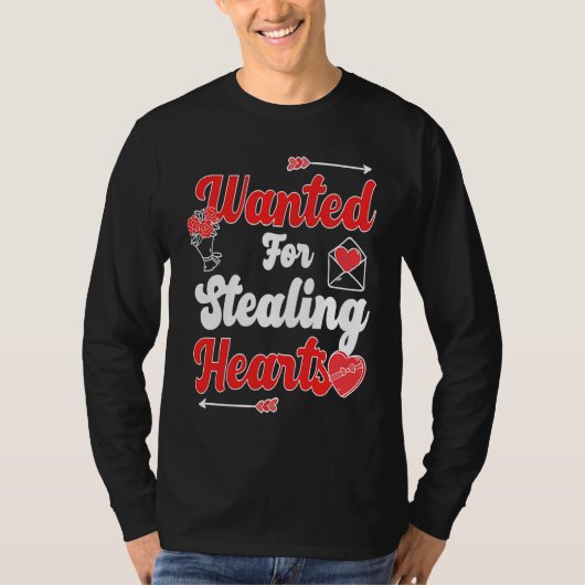 Wanted For Stealing Hearts T-shirt (Voorkant)