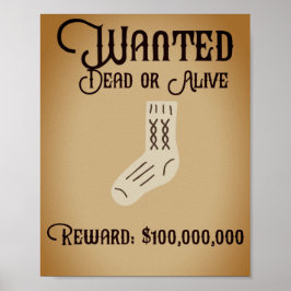 Wanted sock poster